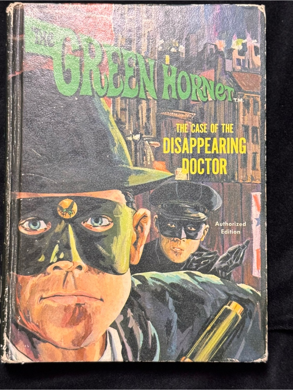 The Green Hornet: The Case of the Disappearing Doctor - Illustrated Hardcover